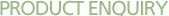 Product Inquiry